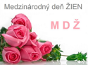 MDŽ v zariadení